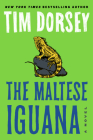 The Maltese Iguana: A Novel (Serge Storms #26) Cover Image