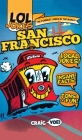 Lol Jokes: San Francisco By Craig Yoe Cover Image