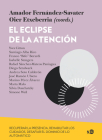 Eclipse de la Atencion, El By Amador Fernandez-Savater Cover Image