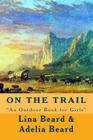 On the Trail: 