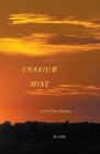Uranium Mine Cover Image