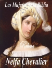 Las Mujeres de la Biblia: Rebecca By Nelfa Chevalier Cover Image