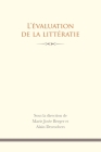 L' Evaluation de la Litteratie (Education) By Marie Josee Berger (Editor), Alain DesRochers (Editor) Cover Image