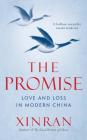 The Promise: Love and Loss in Modern China Cover Image