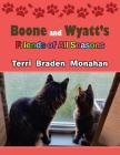 Boone and Wyatt's Friends of All Seasons By Terri Braden Monahan Cover Image
