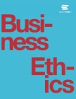 Business Ethics by OpenStax (Print Version, Paperback, B&W) By Openstax Cover Image