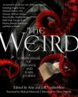 The Weird: A Compendium of Strange and Dark Stories Cover Image