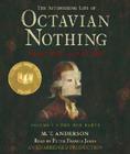 The Astonishing Life of Octavian Nothing, Traitor to the Nation, Volume 1: The Pox Party By M.T. Anderson, Peter Francis James (Read by) Cover Image