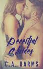 Deceitful Choices By C. A. Harms Cover Image