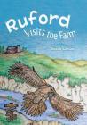 Ruford Visits the Farm By Susan Lienau Cover Image