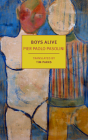 Boys Alive By Pier Paolo Pasolini, Tim Parks (Translated by), Tim Parks (Introduction by) Cover Image