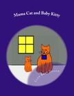 Mama Cat and Baby Kitty Cover Image