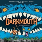 Darkmouth #3: Chaos Descends By Shane Hegarty, Andrew Scott (Read by) Cover Image