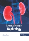 Recent Advances in Nephrology Cover Image