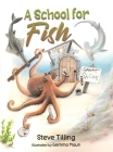 A School for Fish Cover Image