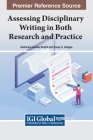 Assessing Disciplinary Writing in Both Research and Practice By Katherine Landau Wright (Editor), Tracey S. Hodges (Editor) Cover Image
