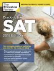 Cracking the SAT with 5 Practice Tests, 2018 Edition: The Strategies, Practice, and Review You Need for the Score You Want (College Test Preparation) Cover Image