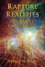 Rapture Realities: The Bride's Timely Ascent Cover Image