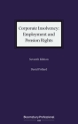 Corporate Insolvency: Employment and Pension Rights By David Pollard Cover Image