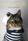 Cat Couture By Jason McGroarty Cover Image