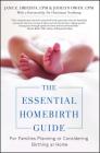 The Essential Homebirth Guide: For Families Planning or Considering Birthing at Home By Jane E. Drichta, Jodilyn Owen , Dr. Christianne Northrup Cover Image