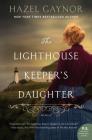 The Lighthouse Keeper's Daughter: A Novel Cover Image