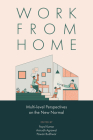Work from Home: Multi-Level Perspectives on the New Normal Cover Image