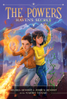 Haven's Secret (The Powers Book 1) By Melissa Benoist, Jessica Benoist-Young, Mariko Tamaki Cover Image