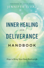 Inner Healing and Deliverance Handbook By Jennifer Eivaz Cover Image