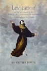 Levitation, From Antiquity to Joseph of Cupertino and Beyond: An Examination of the Evidence Cover Image