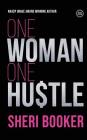 One Hustle One Woman: Poems By Sheri Booker Cover Image