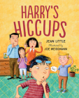 Harry's Hiccups By Jean Little, Joe Weissmann (Illustrator) Cover Image