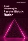 Signal Processing for Bistatic Radar By Mateusz Malanowski Cover Image