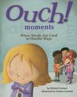 Ouch! Moments: When Words Are Used in Hurtful Ways Cover Image