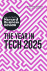 The Year in Tech, 2025: The Insights You Need from Harvard Business Review Cover Image