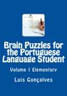 Brain Puzzles for the Portuguese Language Student: Elementary Cover Image