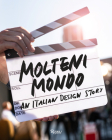 MOLTENI MONDO: An Italian Design Story Cover Image