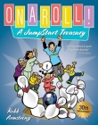 On a Roll!: A JumpStart Treasury By Robb Armstrong Cover Image