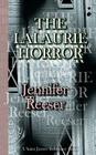 The Lalaurie Horror By Jennifer Reeser Cover Image
