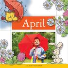 April (Twelve Magic Months) By K. C. Kelley, Bob Ostrom (Illustrator) Cover Image