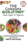 THE COMPLETE GOLO DIET Made Simple For Beginners: The Concise Golo Diet Cookbook For Exploring The Benefits Of The Golo Diet For Sustainable Weight Lo Cover Image