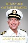 This Is Your Captain Speaking: My Fantastic Voyage Through Hollywood, Faith and Life Cover Image