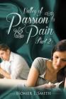 Valley of Passion & Pain: Part 2 Cover Image