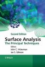 Surface Analysis: The Principal Techniques By John C. Vickerman (Editor), Ian S. Gilmore (Editor) Cover Image