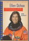 Ellen Ochoa: Astronaut and Inventor (Latino Biography Library) By Anne Schraff Cover Image