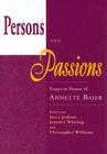 Persons and Passions: Essays in Honor of Annette Baier By Joyce Jenkins Cover Image