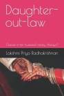 Daughter-out-law: Outcast in her husband's family. Always? Cover Image
