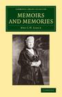 Memoirs and Memories (Cambridge Library Collection - Botany and Horticulture) Cover Image