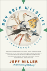 Bay Area Wildlife: An Irreverent Guide Cover Image