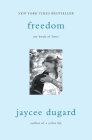 Freedom: My Book of Firsts By Jaycee Dugard Cover Image